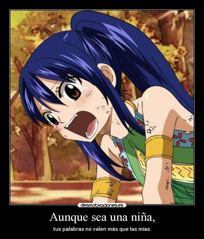 Aunque sea una niña, -