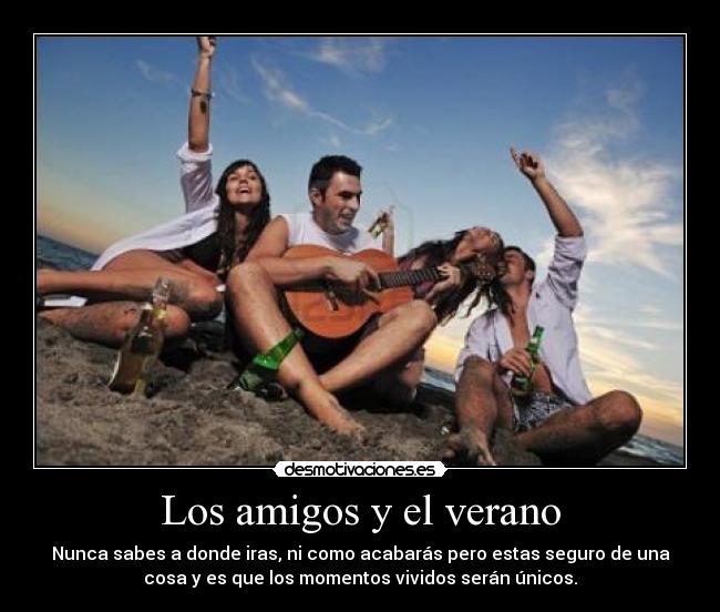 Los amigos y el verano -