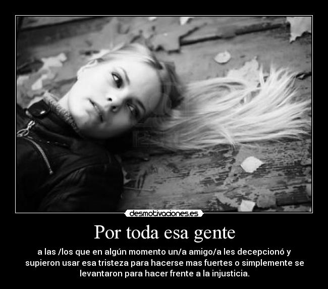 Por toda esa gente -