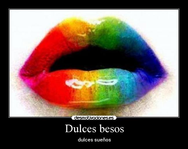 Dulces besos - dulces sueños