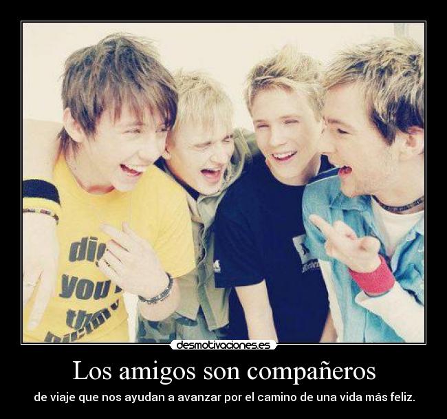 Los amigos son compañeros - 