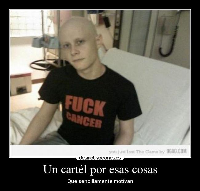 Un cartél por esas cosas - Que sencillamente motivan