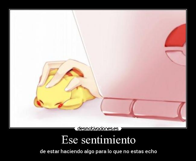 Ese sentimiento -