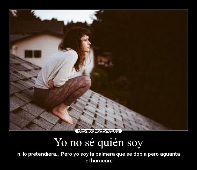 Yo no sé quién soy - 