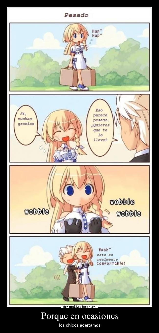 Porque en ocasiones - los chicos acertamos