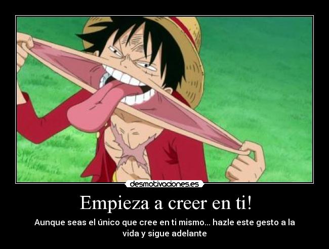 Empieza a creer en ti! - 
