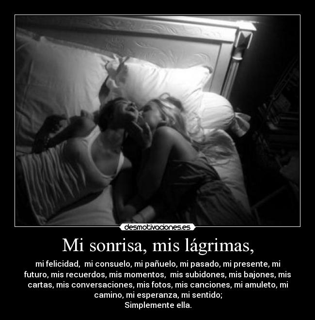 Mi sonrisa, mis lágrimas, - 