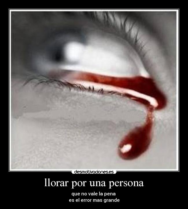 llorar por una persona - 