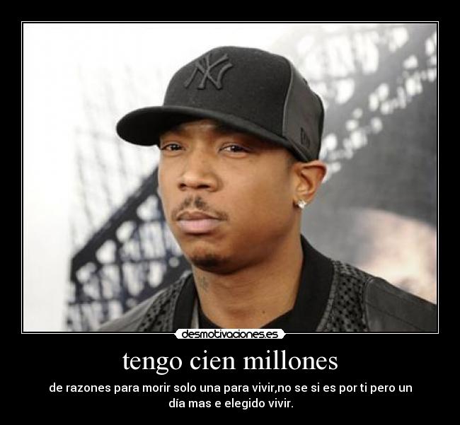 tengo cien millones -