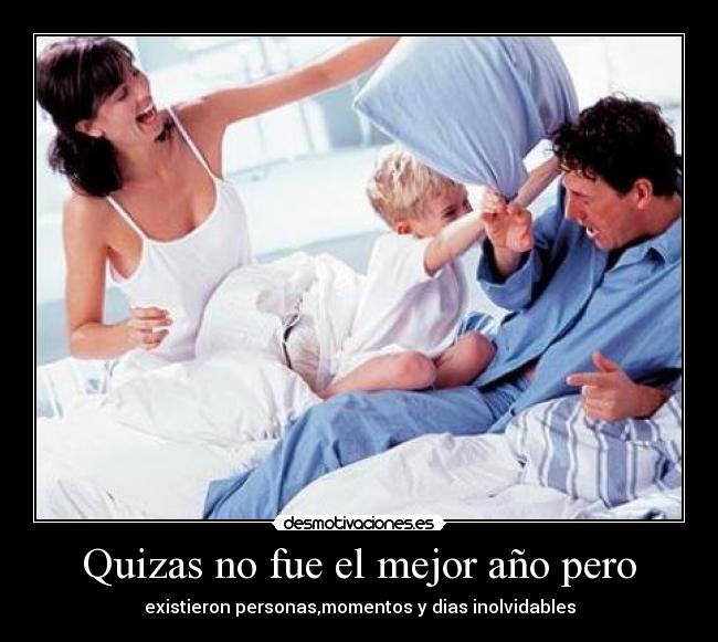 carteles quizas fue mejor ano desmotivaciones