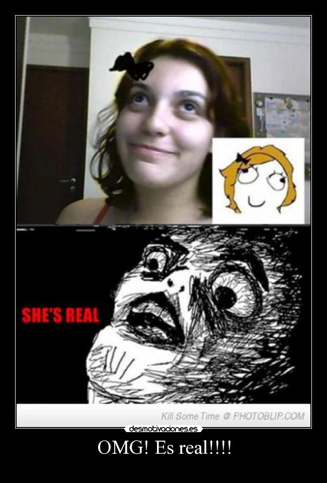 OMG! Es real!!!! -