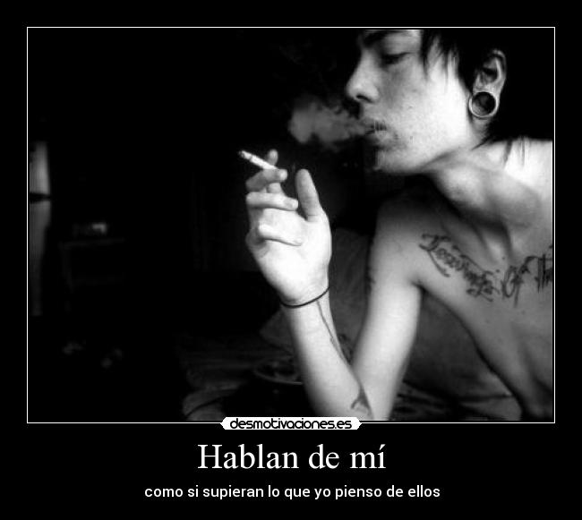 Hablan de mí -