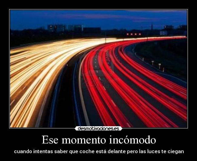 Ese momento incómodo -