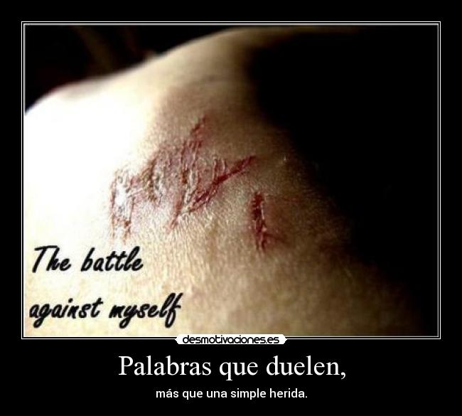 Palabras que duelen, - 