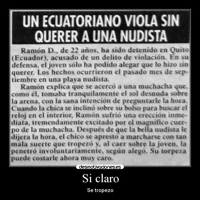 Si claro - Se tropezo