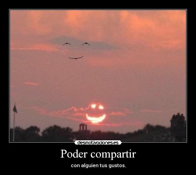 Poder compartir -