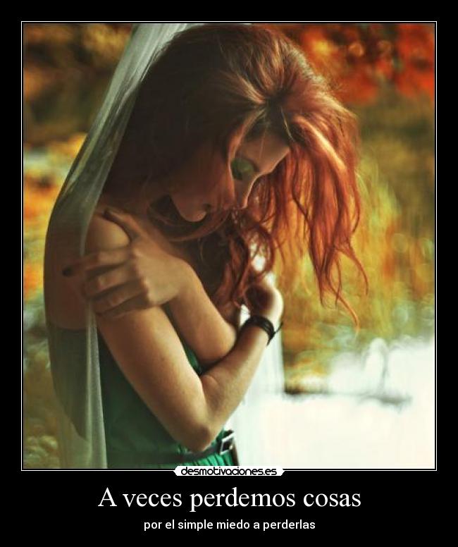 A veces perdemos cosas -