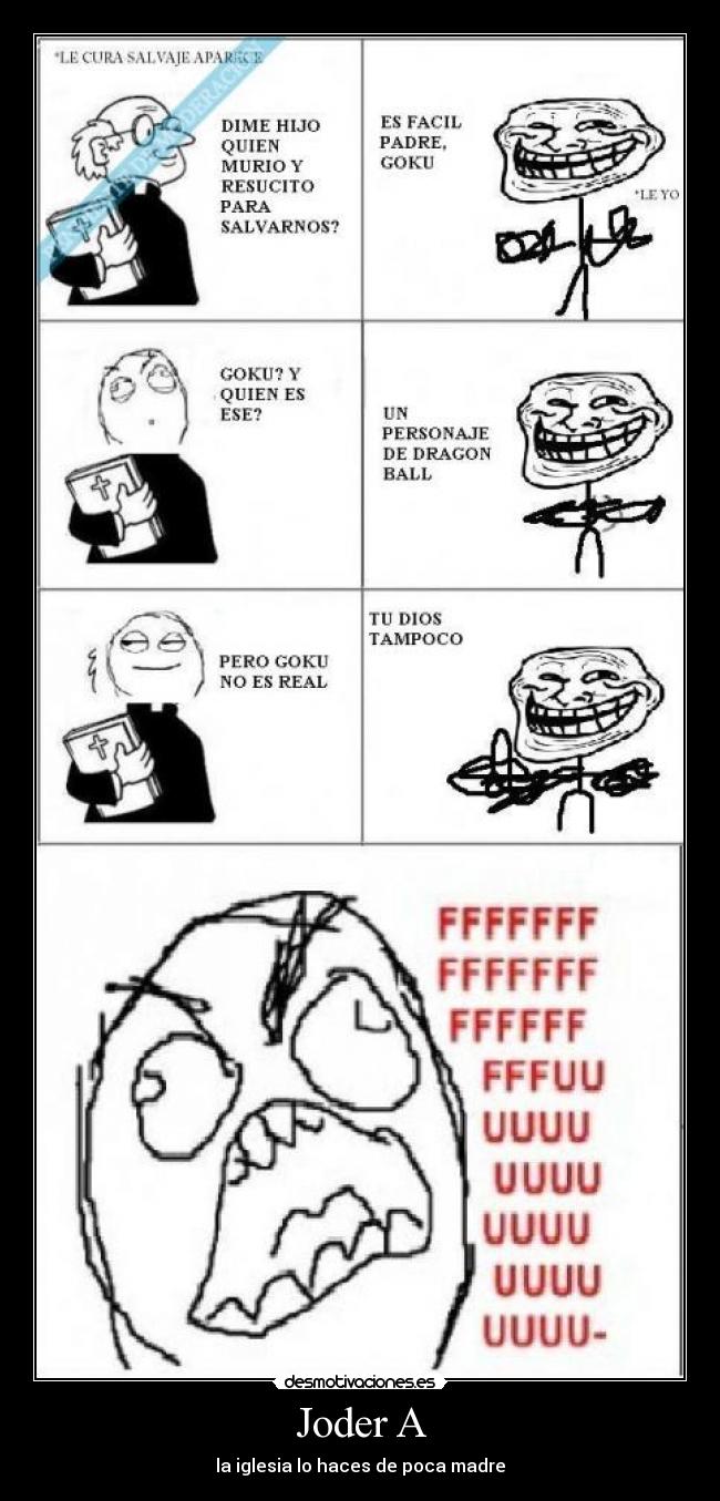 Joder A - la iglesia lo haces de poca madre
