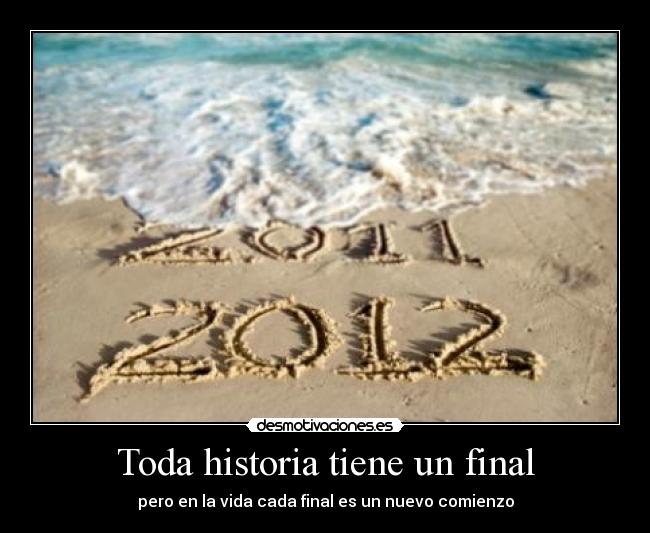 Toda historia tiene un final -