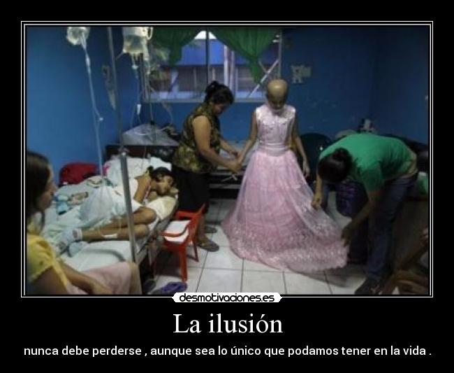 La ilusión -