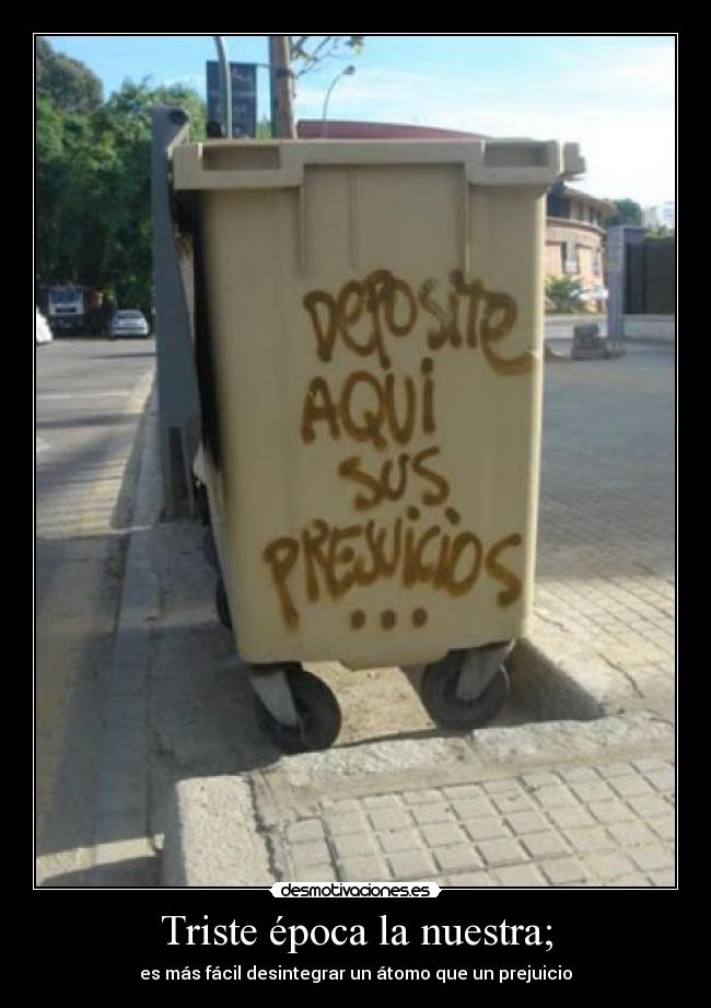carteles prejuicios desmotivaciones