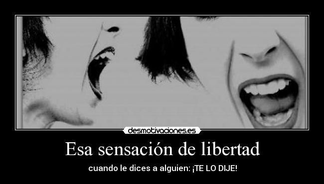 Esa sensación de libertad - 