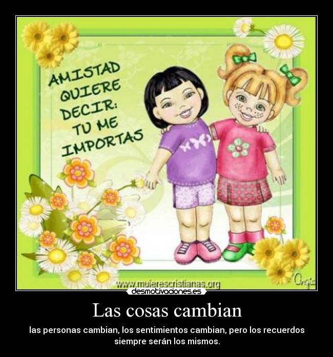 Las cosas cambian - 