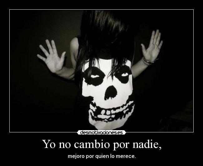 Yo no cambio por nadie, - 