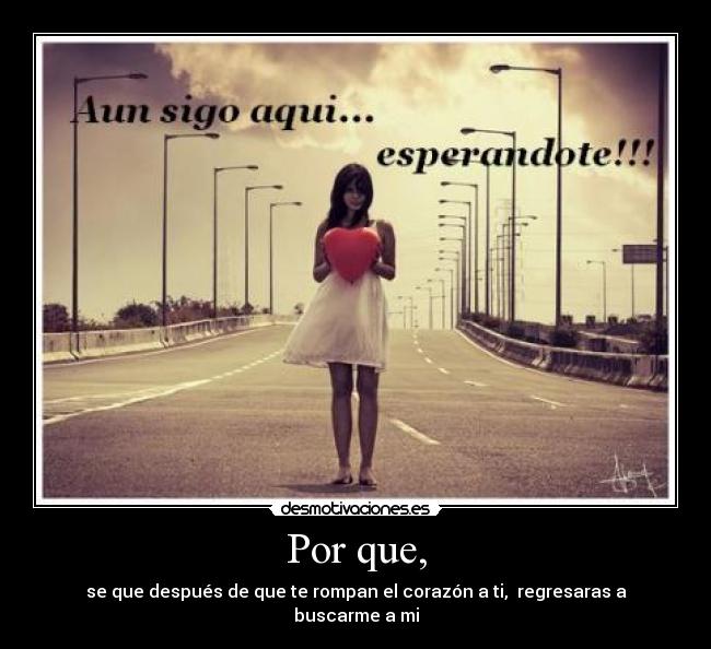 Por que, - 