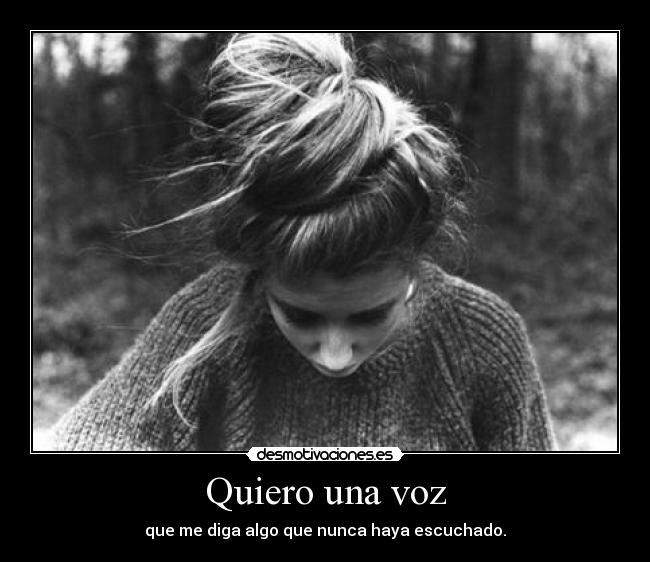 Quiero una voz - 