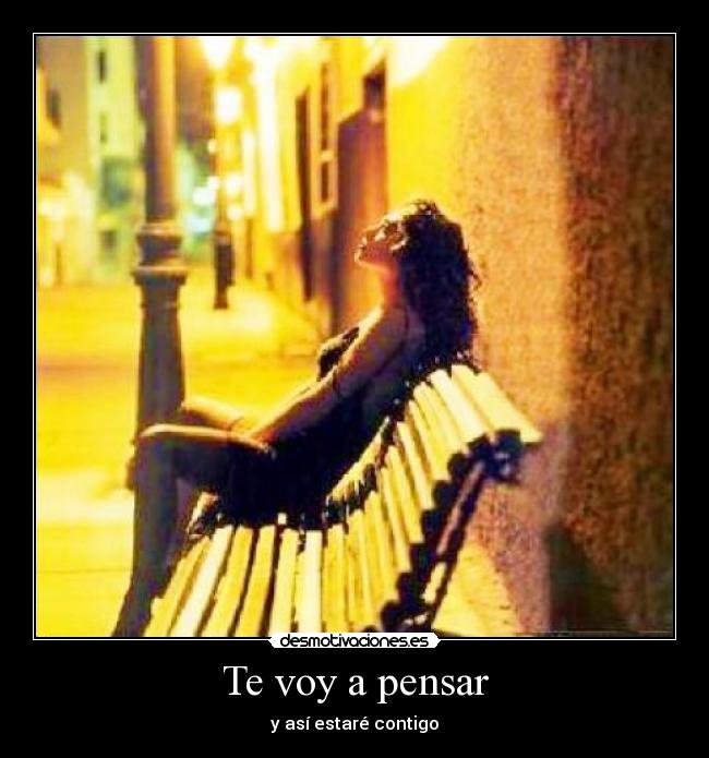 Te voy a pensar -