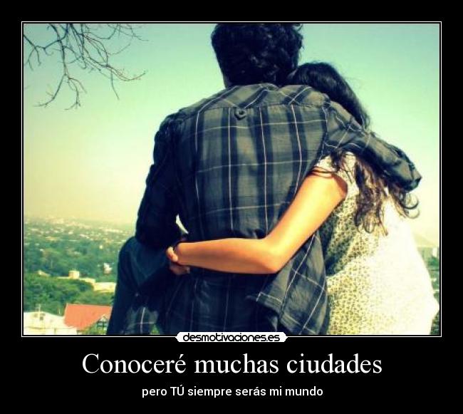 Conoceré muchas ciudades - 