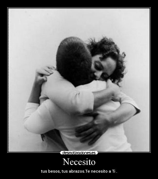 Necesito -
