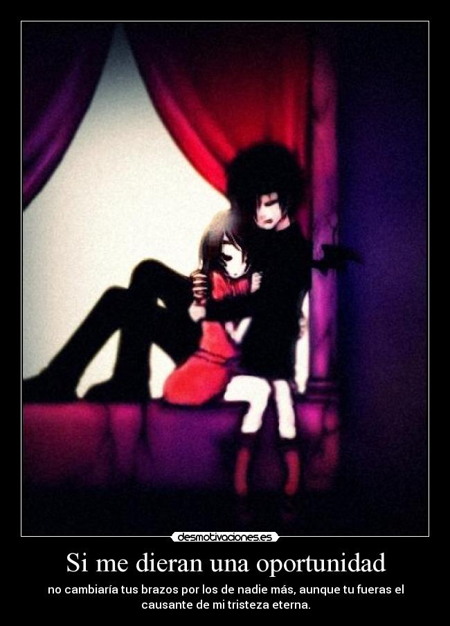 Si me dieran una oportunidad - 