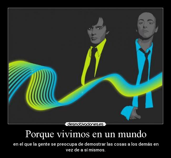 Porque vivimos en un mundo - 