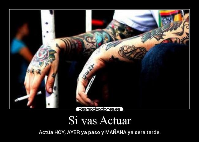 Si vas Actuar - 