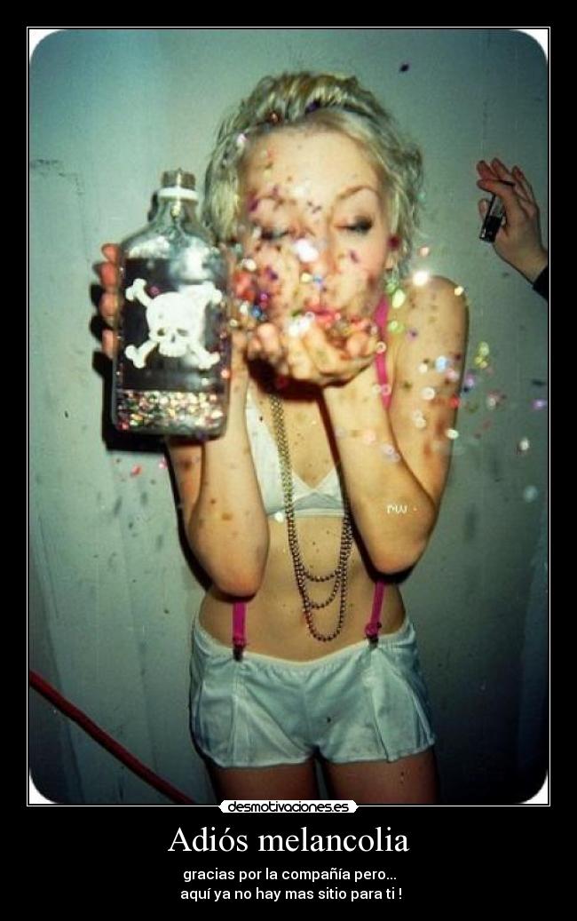 Adiós melancolia - 