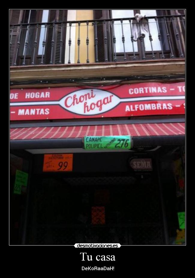 Tu casa -