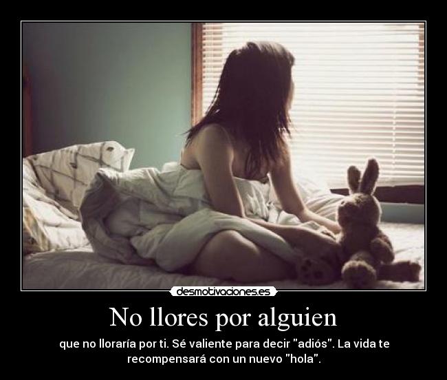 No llores por alguien - 