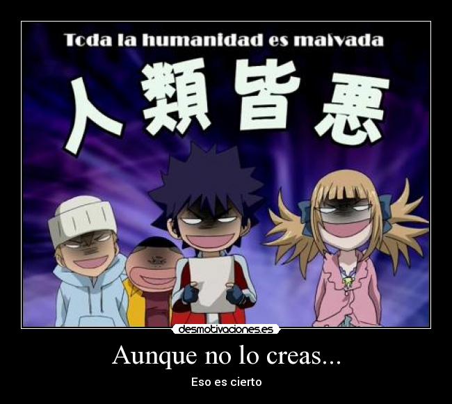 Aunque no lo creas... - 