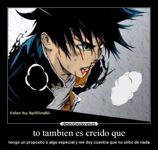 to tambien es creido que -