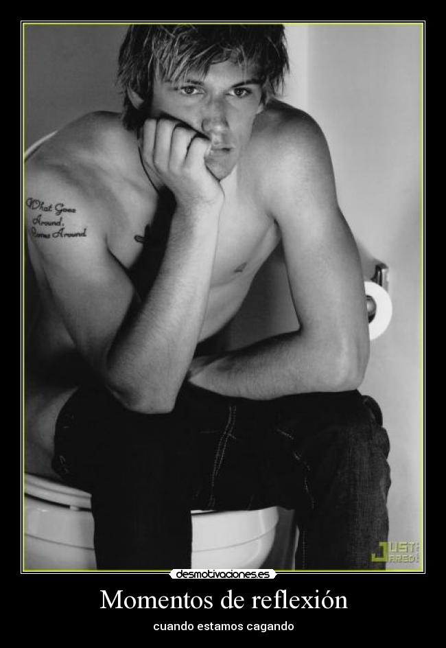 Momentos de reflexión - cuando estamos cagando