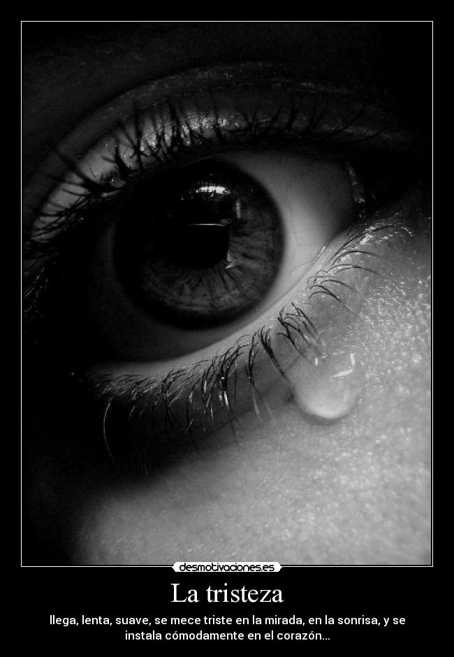 La tristeza -