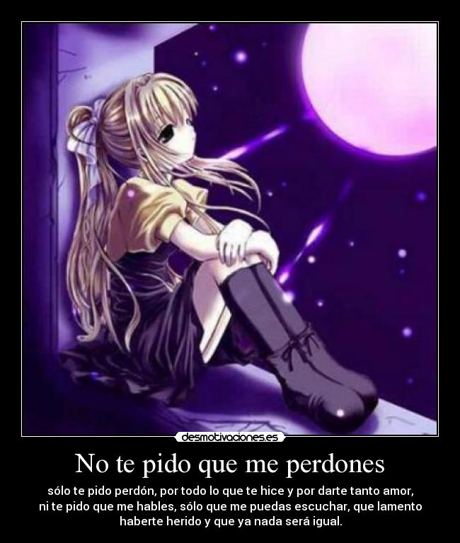 carteles pido que perdones desmotivaciones