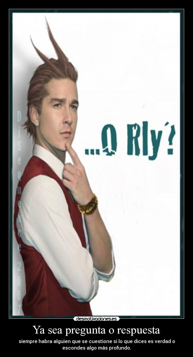 Ya sea pregunta o respuesta -