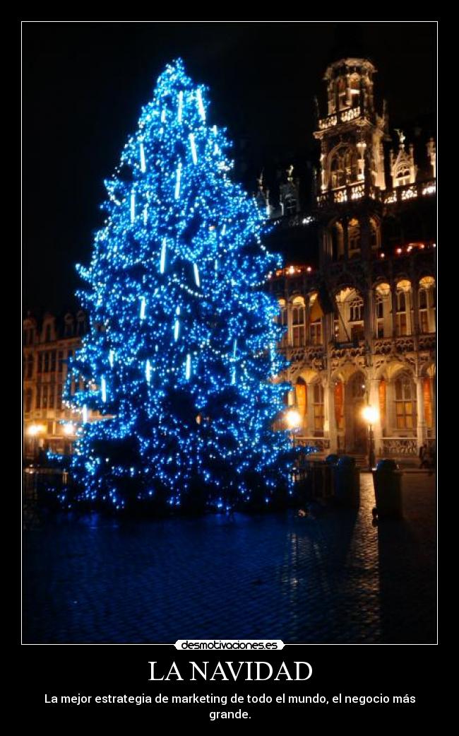 LA NAVIDAD - La mejor estrategia de marketing de todo el mundo, el negocio más grande.