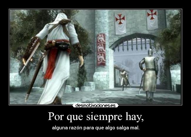 Por que siempre hay, - 