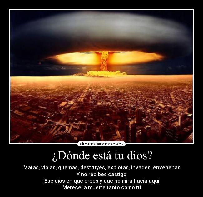 ¿Dónde está tu dios? - 