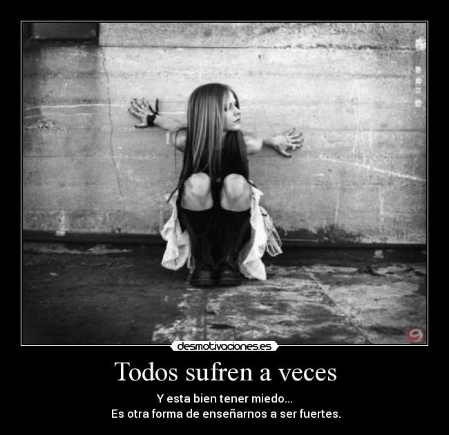 Todos sufren a veces -