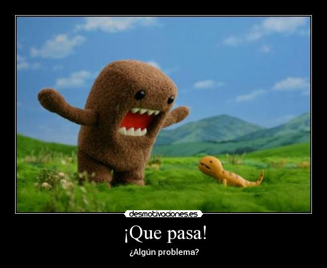 ¡Que pasa! - 